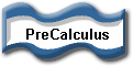 PreCalculus Topics